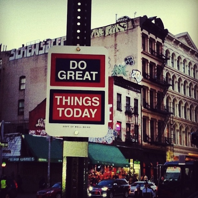 killy kilford street signs new york do great things today